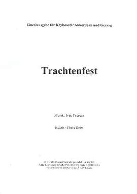 Presern, I: Trachtenfest