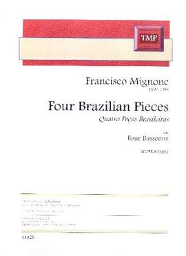 Mignone, F: 4 Brazilian Pieces