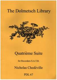 Chédeville, N: Quatrième Suite
