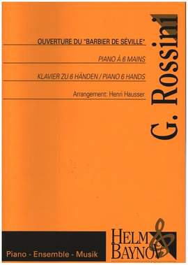 Rossini, G A: Ouvertüre zu 'Der Barbier von Sevilla'