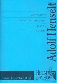 Henselt, A: Vöglein-Etüde op.2,6
