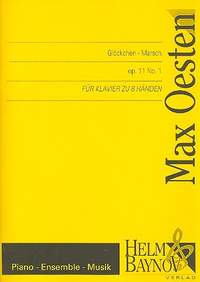 Oesten, M: Glöckchen-Marsch op.11,1