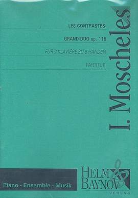 Moscheles, I: Les Contrastes Grand Duo op.115