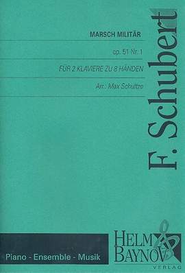 Schubert, F: Militärmarsch op.51,1