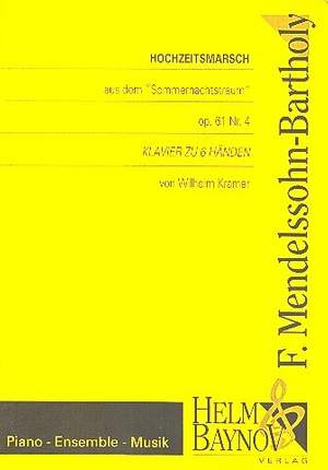 Mendelssohn Bartholdy, F: Hochzeitsmarsch op.61,4
