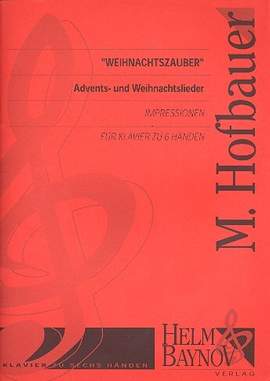 Hofbauer, M: Weihnachtszauber Impressionen