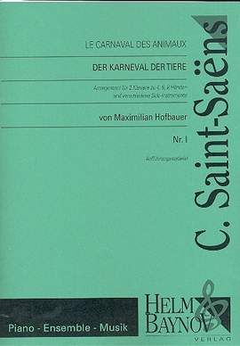 Saint-Saëns, C: Der Karneval der Tiere