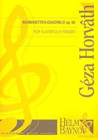 Horvath, G: Marionetten-Quadrille op.69