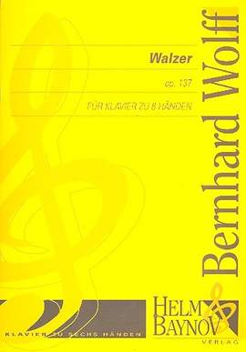 Wolff, B: Walzer op.137