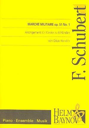 Schubert, F: Marche militaire op.51,1