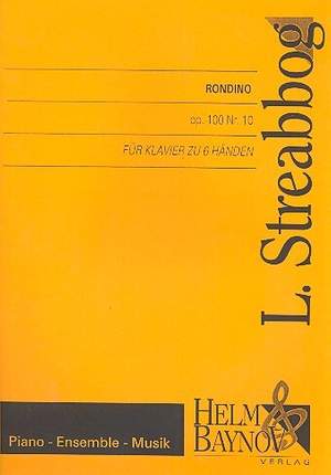 Streabbog, L: Rondino op.100 Nr.10