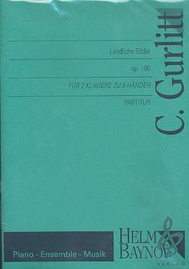 Gurlitt, C: Ländliche Bilder op.190
