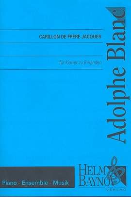 Blanc, A: Carillon de Frère Jacques