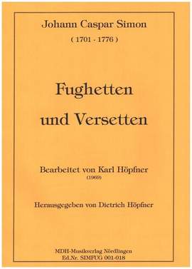Simon, J C: Fughetten und Versetten