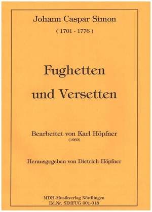 Simon, J C: Fughetten und Versetten