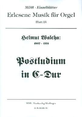 Walcha, H: Postludium C-Dur