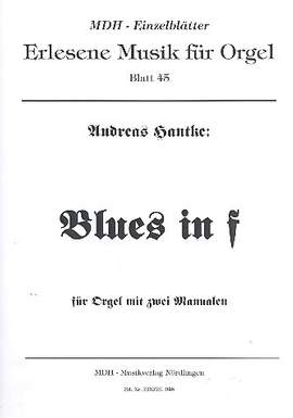 Hantke, A: Blues in f