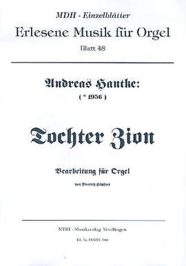 Hantke, A: Intrade zu 'Tochter Zion'
