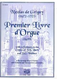 Grigny, N d: Premier Livre d'orgue