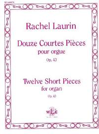 Laurin, R: 12 courtes pièces op.43
