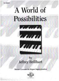 Brillhart, J: A World of Possibilities