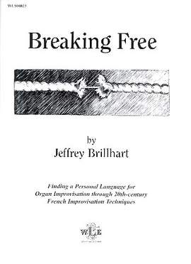 Brillhart, J: Breaking Free