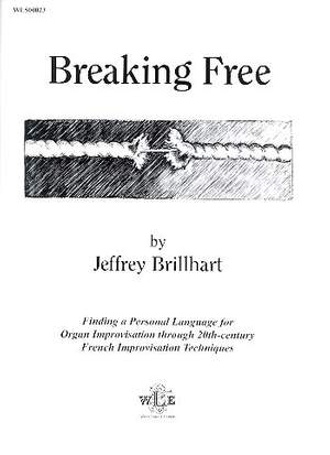 Brillhart, J: Breaking Free