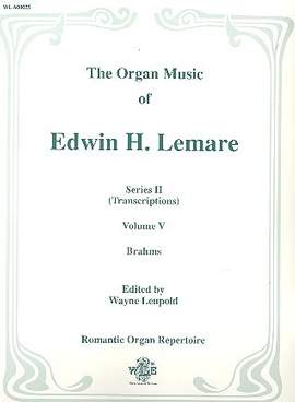 Lemare, E H: The Organ Music of Edwin H. Lemare