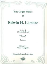 Lemare, E H: The Organ Music of Edwin H. Lemare