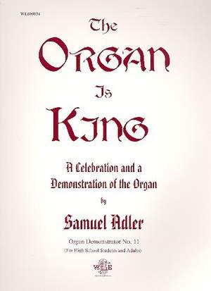 Adler, S: The Organ is King