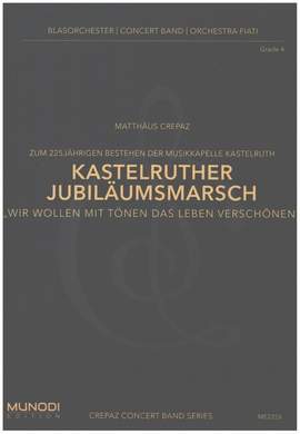 Crepaz, M: Kastelruther Jubiläumsmarsch