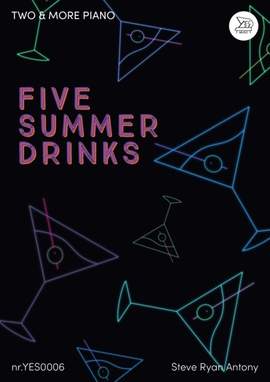 Antony, S R: Five Summer Drinks