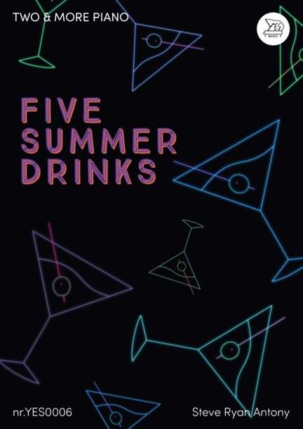 Antony, S R: Five Summer Drinks