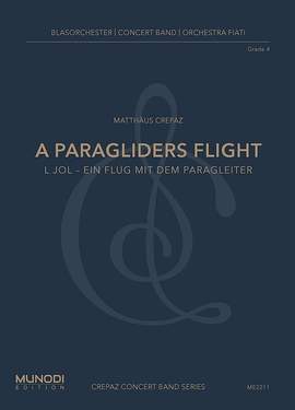 Crepaz, M: A Paragliders Flight