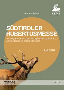 Rainer, D: Südtiroler Hubertusmesse