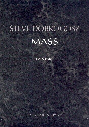 Dobrogosz, S: Mass