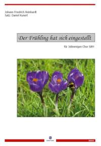 Reichardt, J F: Der Frühling hat sich eingestellt