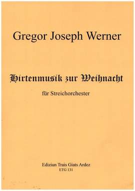 Werner, G J: Hirtenmusik zur Weihnacht