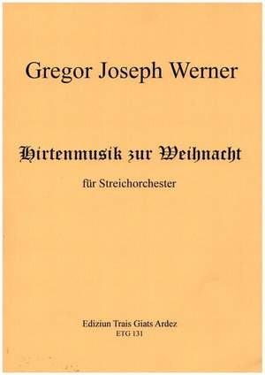 Werner, G J: Hirtenmusik zur Weihnacht