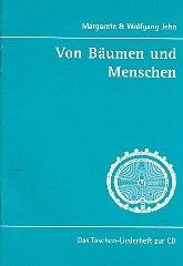 Jehn, W: Von Bäumen und Menschen Liederheft