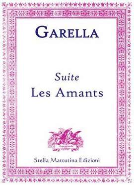 Garella, D: Suite Les Amants
