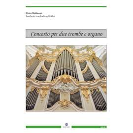Baldassare, P: Concerto per due trombe e organo