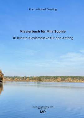 Deimling, F: Klavierbuch für Mila-Sophie