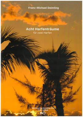 Deimling, F: Acht Harfenträume op.28