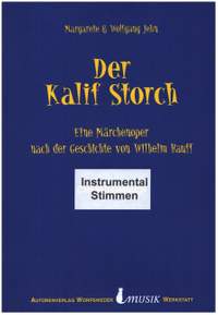 Jehn, W: Der Kalif Storch Eine Märchenoper