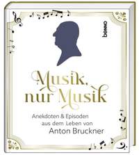 Multhaupt, H: Musik, nur Musik: Anekdoten und Geschichten aus dem Leben