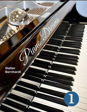 Bernhardt, S: Piano Dreams Band 1