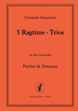 Schambach, C: 5 Ragtime-Trios