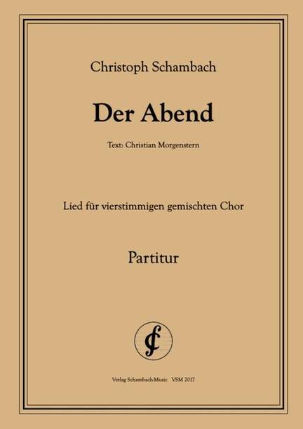 Schambach, C: Der Abend (Lied)