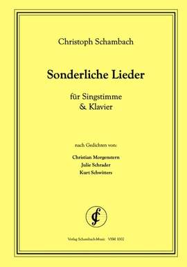 Schambach, C: Sonderliche Lieder